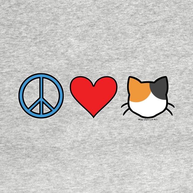 Peace Love Cats - Calico by MissOstrich